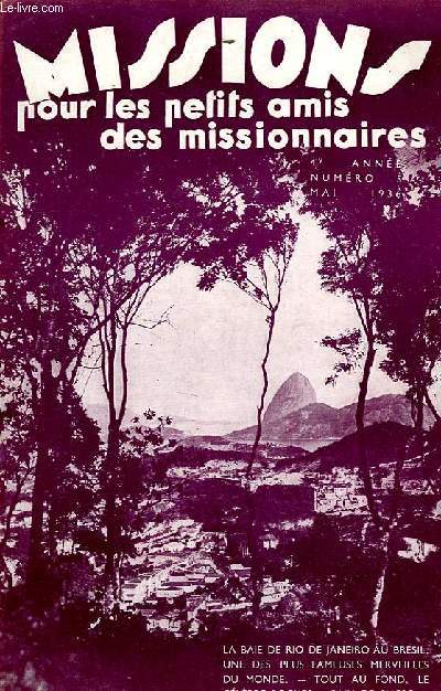 MISSIONS POUR LES PETITS AMIS DES MISSIONNAIRES, 4e ANNEE, N 5, MAI 1936