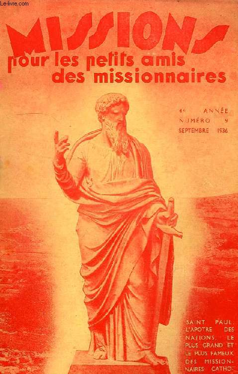 MISSIONS POUR LES PETITS AMIS DES MISSIONNAIRES, 4e ANNEE, N 9, SEPT. 1936