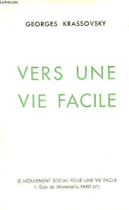 VERS UNE VIE FACILE