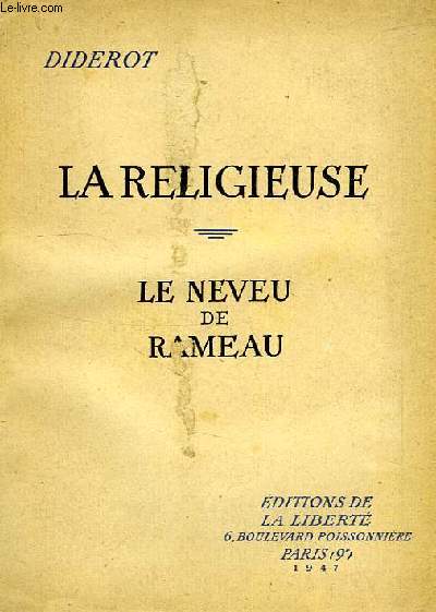 LA RELIGIEUSE, LE NEVEU DE RAMEAU