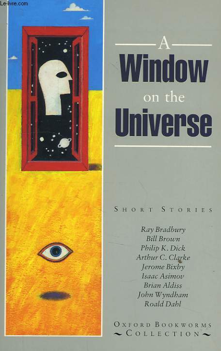 A WINDOW ON THE UNIVERSE