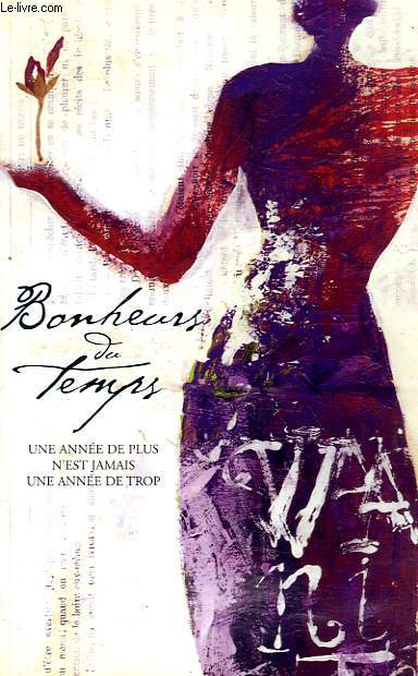 BONHEURS DU TEMPS