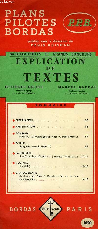 EXPLICATION DE TEXTES, BACCALAUREATS ET GRANDS CONCOURS