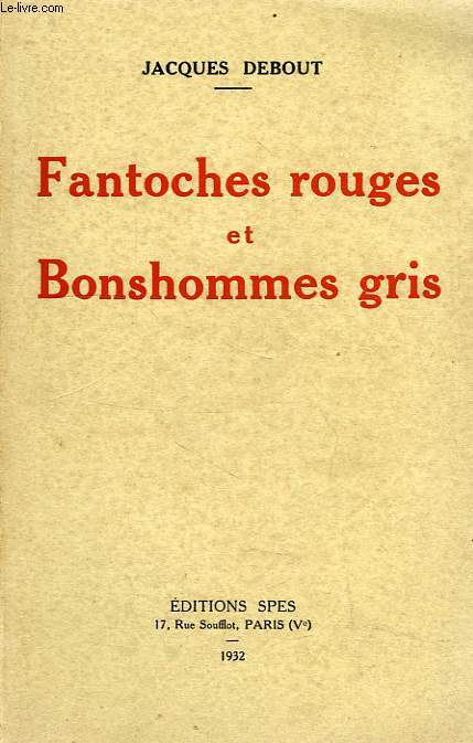 FANTOCHES ROUGES ET BONSHOMMES GRIS