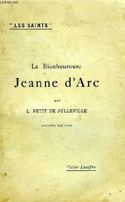 LA BIENHEUREUSE JEANNE D'ARC