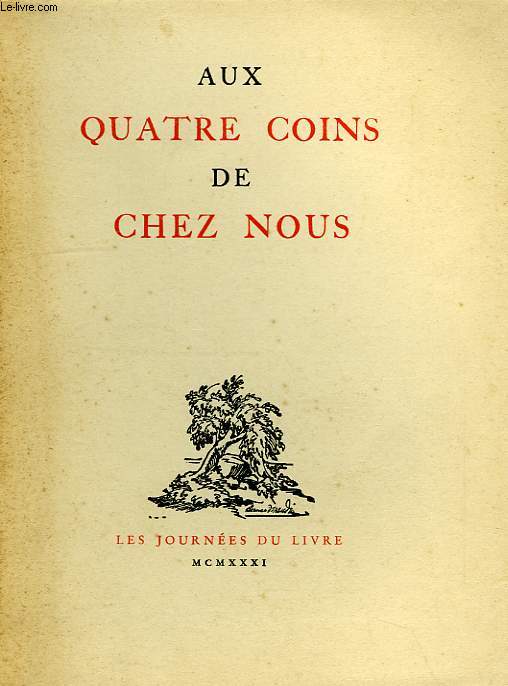 AUX QUATRE COINS DE CHEZ NOUS