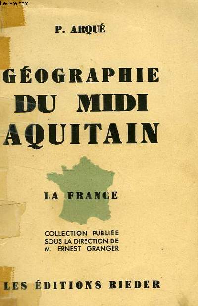 GEOGRAPHIE DU MIDI AQUITAIN