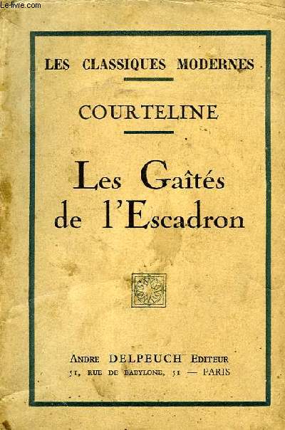 LES GAITES DE L'ESCADRON