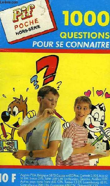 PIF POCHE, HORS-SERIE, 1000 QUESTIONS POUR SE CONNAITRE