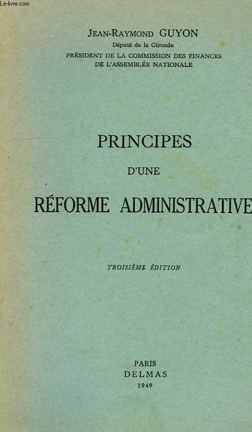 PRINCIPES D'UNE REFORME ADMINISTRATIVE