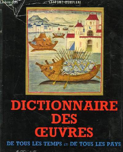 DICTIONNAIRE DES OEUVRES, DE TOUS LES TEMPS ET DE TOUS LES PAYS, TOME II, Di  H