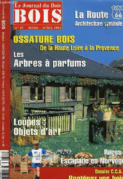LE JOURNAL DU BOIS, N 69, MARS-AVRIL 2002