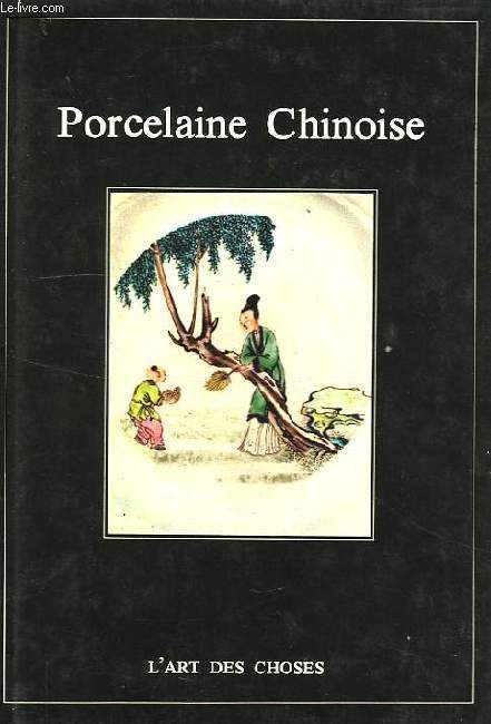 PORCELAINE CHINOISE