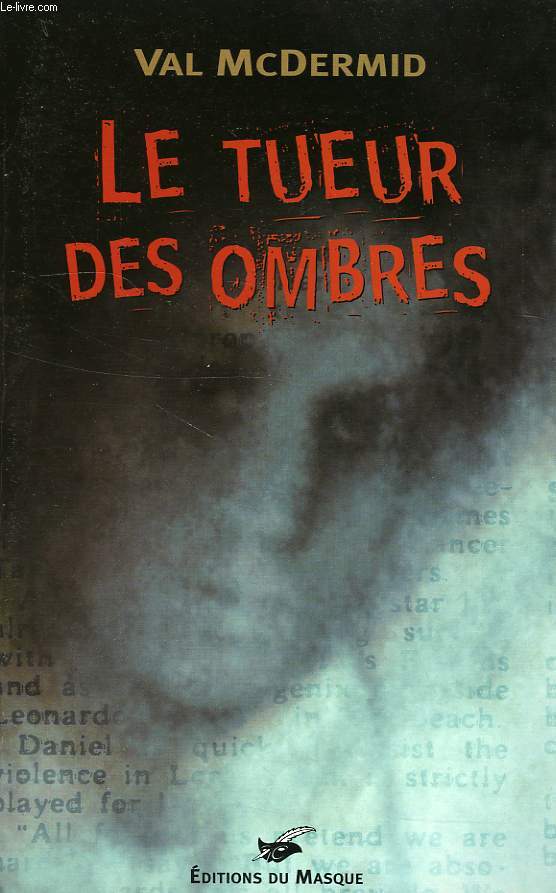 LE TUEUR DES OMBRES