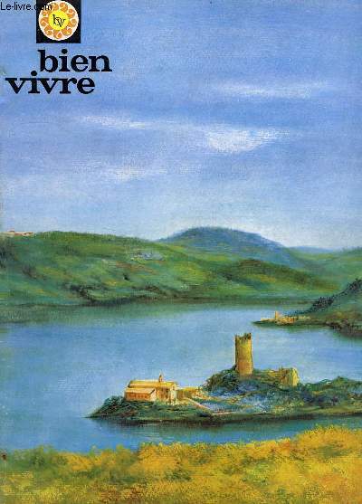 BIEN VIVRE, GASTRONOMIE, TOURISME, BEAUX-ARTS, N 54, ETE 1966
