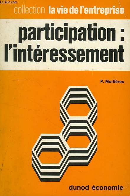 PARTICIPATION: L'INTERESSEMENT