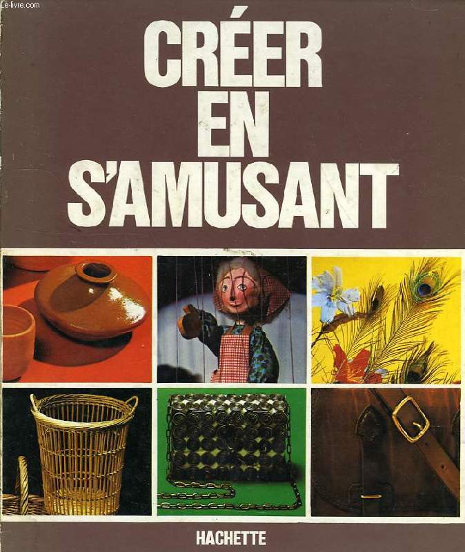 CREER EN S'AMUSANT