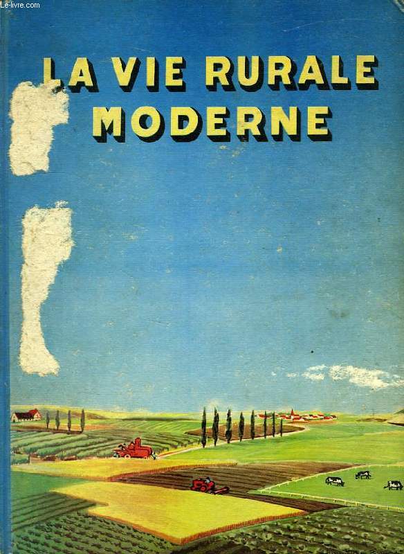 LA VIE RURALE MODERNE