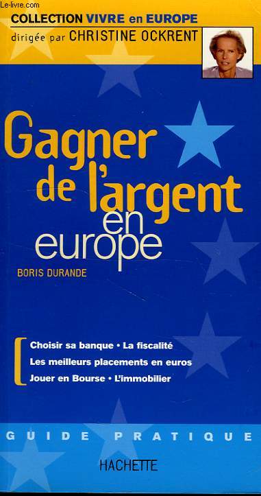 GAGNER DE L'ARGENT EN EUROPE