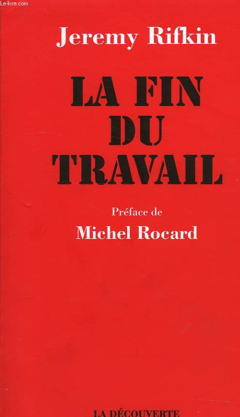 LA FIN DU TRAVAIL