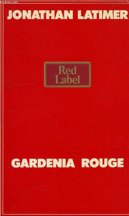 GARDENIA ROUGE