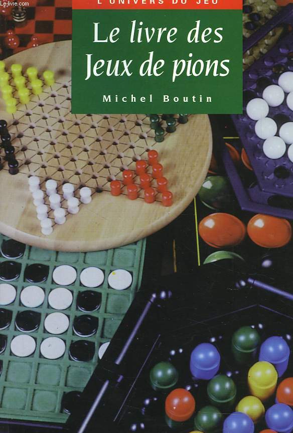 LE LIVRE DES JEUX DE PIONS