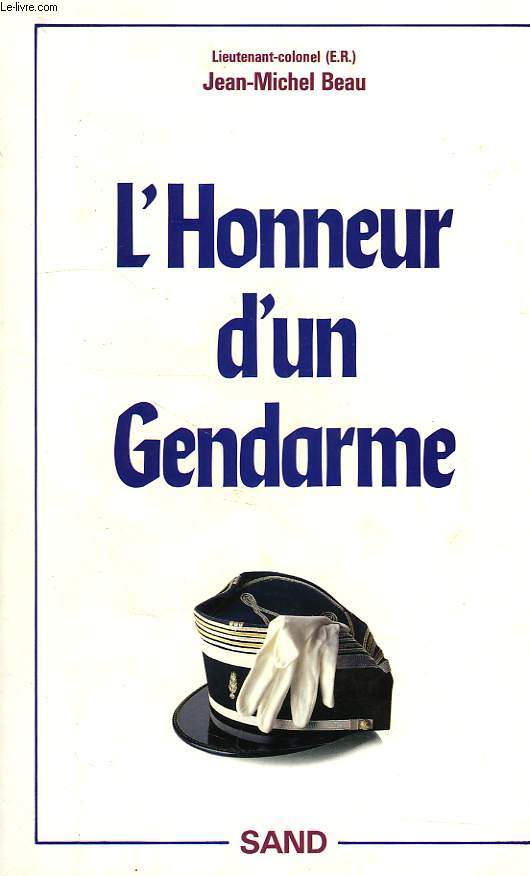 L'HONNEUR D'UN GENDARME