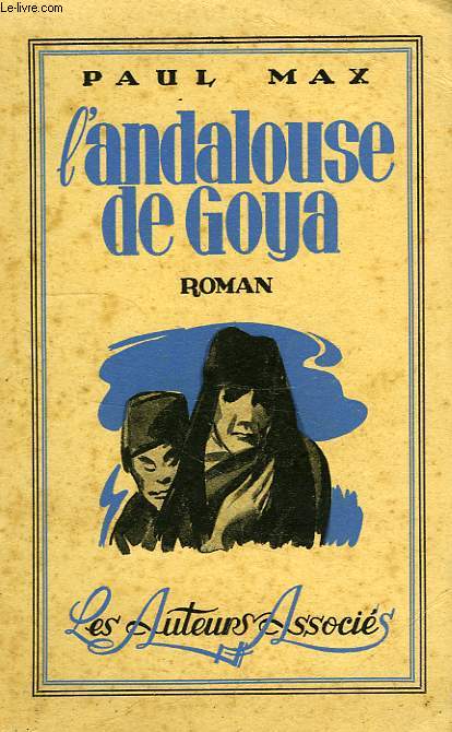 L'ANDALOUSE DE GOYA