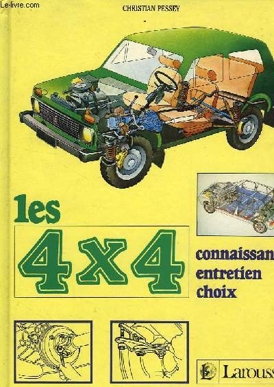 LES 4X4, CONNAISSANCE, ENTRETIEN, CHOIX