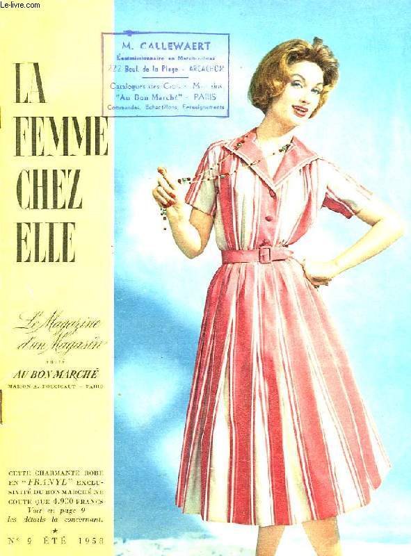 LA FEMME CHEZ ELLE, LE MAGAZINE D'UN MAGASIN, N 9, ETE 1958
