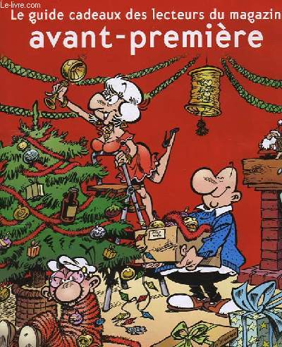 LE GUIDE CADEAUX DES LECTEURS DU MAGAZINE AVANT-PREMIERE