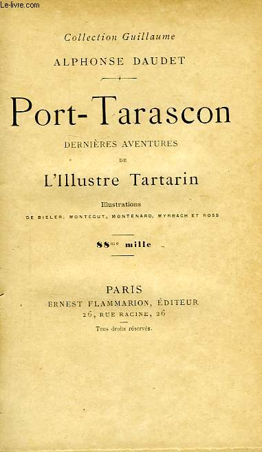 PORT-TARASCON, DERNIERES AVENTURES DE L'ILLUSTRE TARTARIN