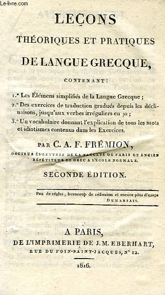 LECONS THEORIQUES ET PRATIQUES DE LANGUE GRECQUE