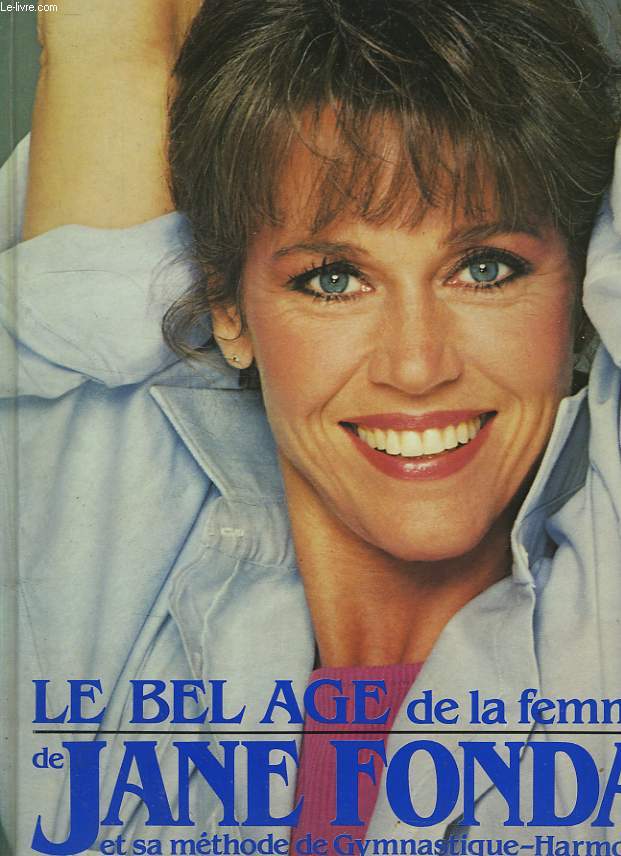 LE BEL AGE DE LA FEMME