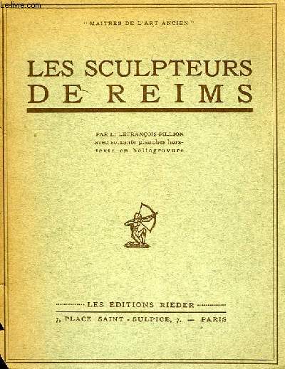 LES SCULPTEURS DE REIMS