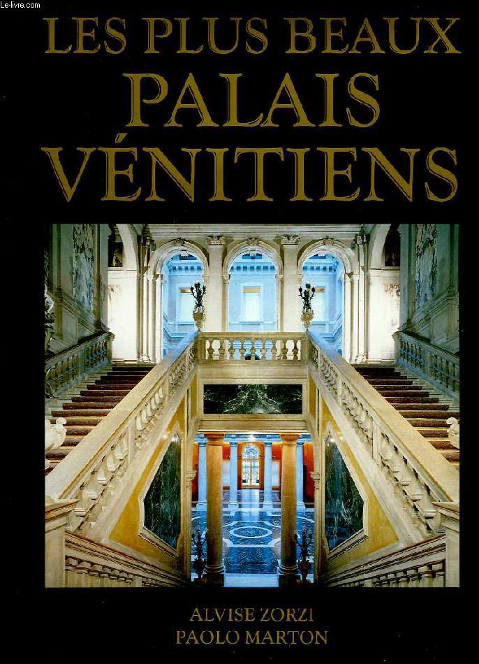 LES PLUS BEAUX PALAIS VENITIENS