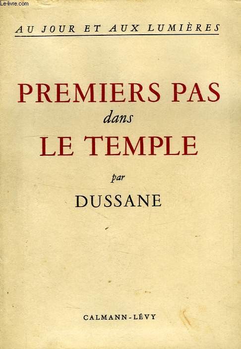 PREMIERS PAS DANS LE TEMPLE