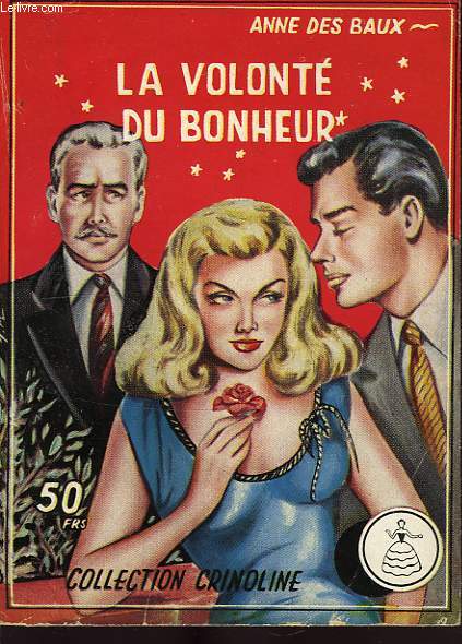 LA VOLONTE DU BONHEUR