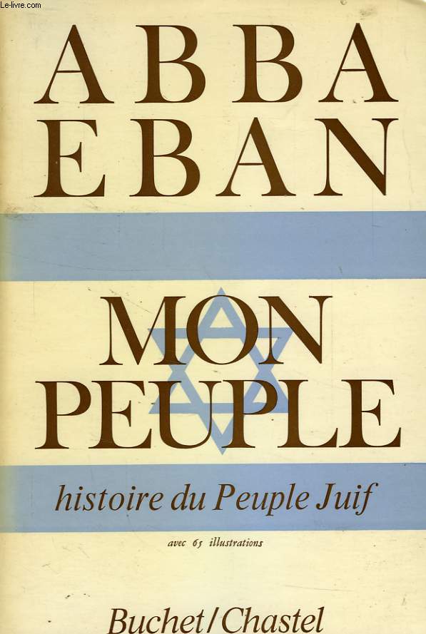 MON PEUPLE, HISTOIRE DU PEUPLE JUIF