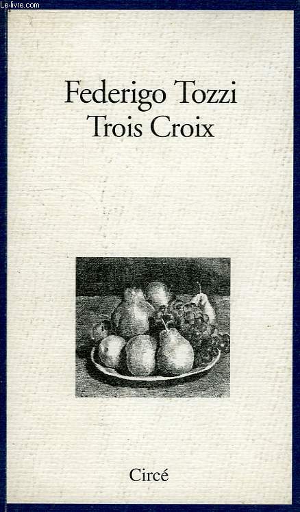 TROIS CROIX