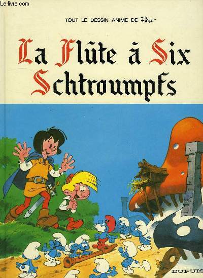 LA FLUTE A SIX SCHTROUMPFS