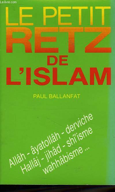 LE PETIT RETZ DE L'ISLAM