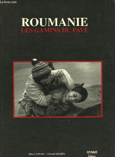 ROUMANIE, LES GAMINS DU PAVE