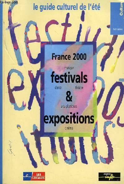 FRANCE 2000, FESTIVALS & EXPOSITIONS