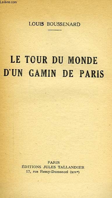 LE TOUR DU MONDE D'UN GAMIN DE PARIS