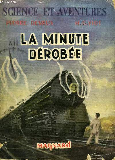 LA MINUTE DEROBEE