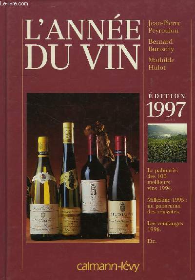 L'ANNEE DU VIN, EDITION 1997