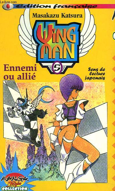 WING MAN, 5, ENNEMI OU ALLIE