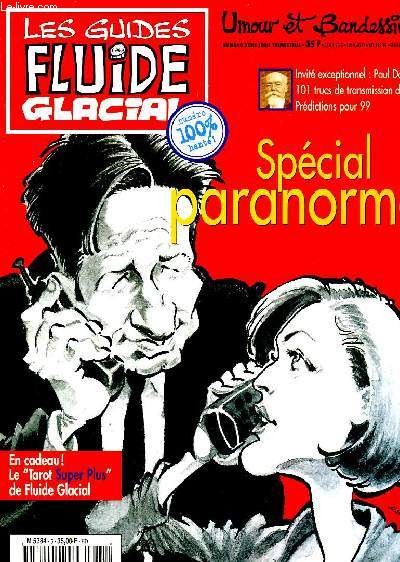 LES GUIDES FLUIDE GLACIAL, HORS-SERIE TRIMESTRIEL, SPECIAL PARANORMAL