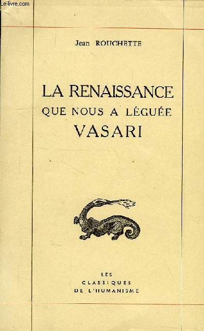 LA RENAISSANCE QUE NOUS A LEGUEE VASARI